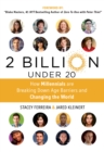 Image for 2 billion under 20: how millennials are breaking down age barriers and changing the world