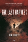 Image for Last Harvest: A Novel
