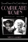 Image for Complicated women: sex and power in pre-code Hollywood