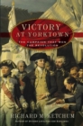 Image for Victory at Yorktown: The Campaign That Won the Revolution