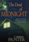 Image for The dead of midnight: a mystery