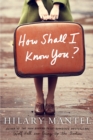 Image for How Shall I Know You?: A Short Story