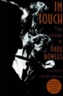 Image for In Touch: The Letters of Paul Bowles.