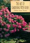 Image for Art of Gardening With Roses