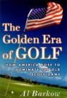 Image for The golden era of golf: how America rose to dominate the old Scots game