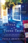 Image for The little shop of found things: a novel