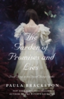 Image for The garden of promises and lies