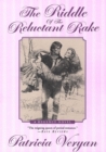 Image for The riddle of the reluctant rake