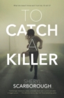 Image for To Catch a Killer: A Novel