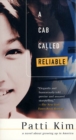 Image for A Cab Called Reliable: A Novel