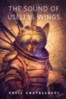 Image for Sound of Useless Wings: A Tor.Com Original