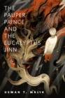 Image for Pauper Prince and the Eucalyptus Jinn: A Tor.Com Original
