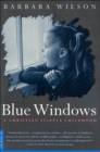 Image for Blue Windows: A Christian Science Childhood