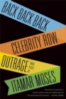 Image for Back back back: Celebrity row ; Outrage