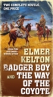 Image for Badger Boy and The Way of the Coyote