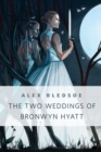 Image for Two Weddings of Bronwyn Hyatt: A Tor.Com Original