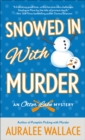 Image for Snowed In with Murder: An Otter Lake Mystery