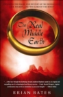 Image for Real Middle Earth: Exploring the Magic and Mystery of the Middle Ages, J.R.R. Tolkien, and &amp;quote;The Lord of the Rings&amp;quote;