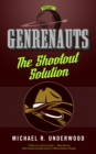 Image for Shootout Solution: Genrenauts Episode 1
