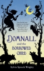 Image for Domnall and the Borrowed Child
