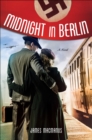Image for Midnight in Berlin: A Novel