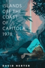 Image for Islands Off the Coast of Capitola, 1978: A Tor.Com Original