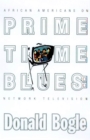 Image for Primetime blues: African Americans on network television