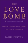 Image for Love Bomb: And Other Musical Pieces