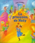 Image for La Procesion de Naty: Spanish Language Edition of Naty&#39;s Parade