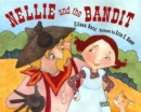 Image for Nellie and the bandit