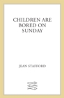 Image for Children Are Bored on Sundays