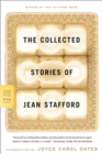 Image for The collected stories of Jean Stafford.