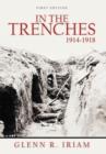 Image for In the Trenches 1914 - 1918