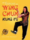 Image for An Expose on Wing Chun Kung Fu