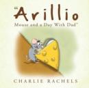 Image for Arillio Mouse and a Day with Dad