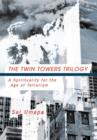Image for The Twin Towers Triology
