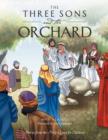 Image for The Three Sons and the Orchard : Stories from the Holy Quran for Children