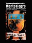 Image for Genealogia de La Familia Montealegre : Sus Antepasados En Europa y Sus Descendientes En America