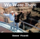 Image for We Were There: Traveling the Usa in Our Rv