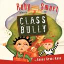 Image for Ruby Smart Meets the Class Bully