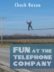 Image for Fun at the Telephone Company