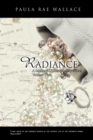 Image for Radiance a Mallory O&#39;Shaughnessy Novel