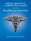 Image for Prescriptive Communication for the Healthcare Provider