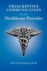Image for Prescriptive Communication for the Healthcare Provider