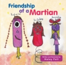 Image for Friendship of a Martian