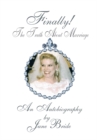 Image for Finally! the Truth About Marriage: An Autobiography