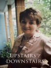 Image for Upstairs / Downstairs: Making the Transition
