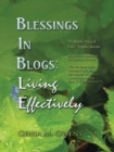 Image for Blessings in Blogs: Living Effectively