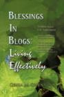 Image for Blessings in Blogs : Living Effectively: 50 Bible-Based Life Applications