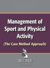 Image for Management of Sport and Physical Activity: (The Case Method Approach)